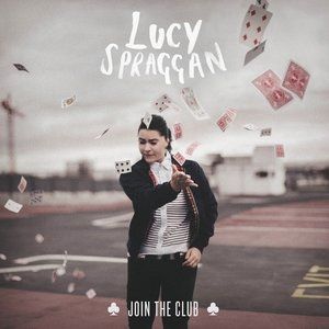 Album Lucy Spraggan - Join the Club