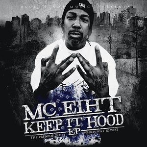Album MC Eiht - Keep It Hood