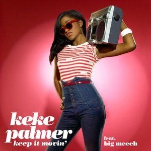 Album Keep It Movin' - Keke Palmer