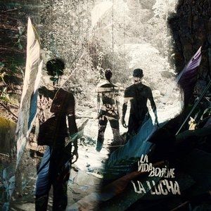 Album La Vida Bohème - La Lucha