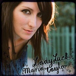 Maria Taylor : LadyLuck