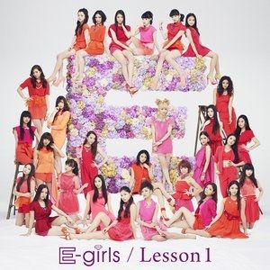 Album E-Girls - Lesson 1