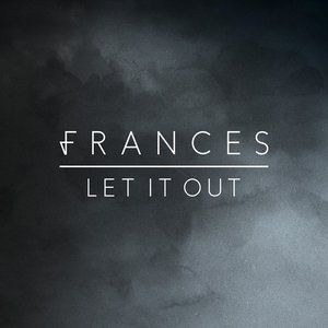 Album Frances - Let It Out