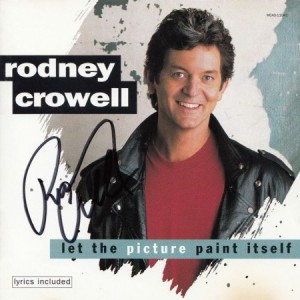 Album Rodney Crowell - Let the Picture Paint Itself