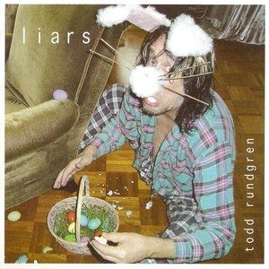Album Todd Rundgren - Liars