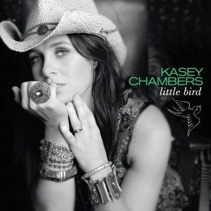 Album Kasey Chambers - Little Bird