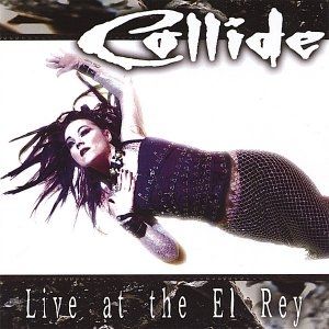 Album Collide - Live At The El Rey