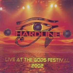 Album Hardline - Live at the Gods Festival 2002