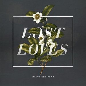 Album Minus the Bear - Lost Loves
