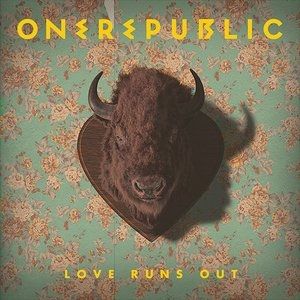 Album OneRepublic - Love Runs Out
