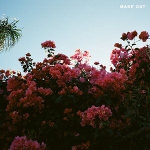 Make Out - album