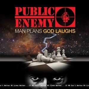 Album Public Enemy - Man Plans God Laughs