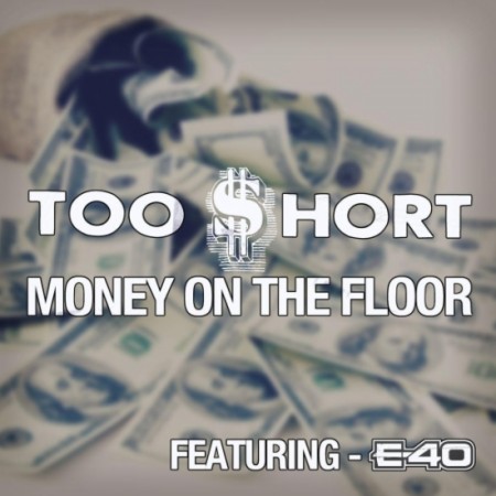 Album Too $hort - Money on the Floor