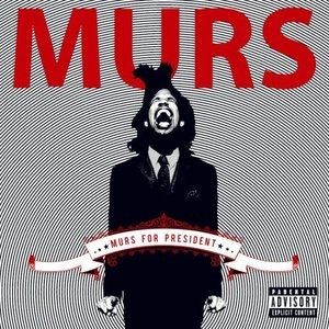 Album Murs - Murs for President