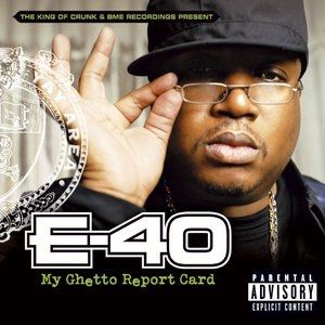 Album My Ghetto Report Card - E-40