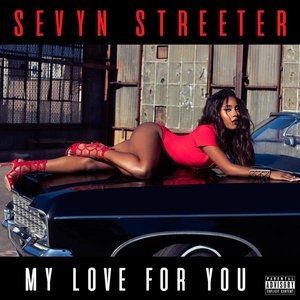 Album Sevyn Streeter - My Love for You