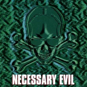 Necessary Evil - album