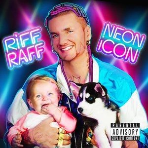 Riff Raff Neon Icon, 2014