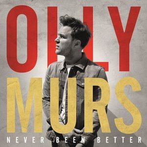 Album Olly Murs - Never Been Better