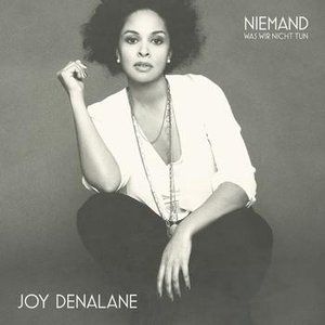 Joy Denalane Niemand (Was wir nicht tun), 2011