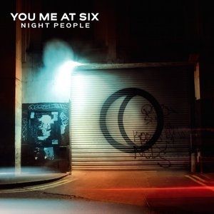 Album You Me at Six - Night People