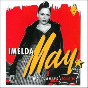 Album Imelda May - No Turning Back