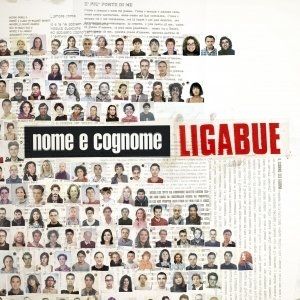 Album Luciano Ligabue - Nome e cognome
