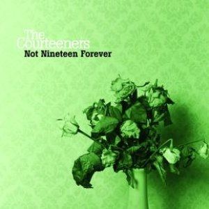 Album The Courteeners - Not Nineteen Forever