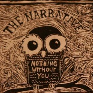 Album The Narrative - Nothing Without You