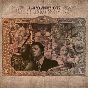 Album Omar Rodriguez-Lopez - Old Money