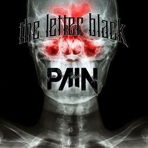 The Letter Black : Pain