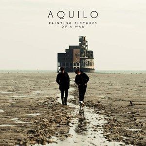 Album Aquilo - Painting Pictures Of A War