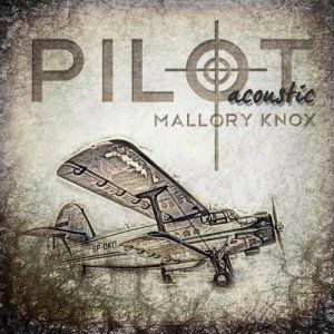Mallory Knox Pilot Acoustic, 2012