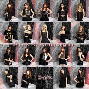 Album Pink Champagne - E-Girls