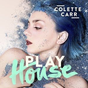 Colette Carr : Play House