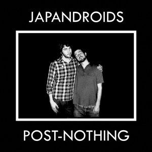 Album Japandroids - Post-Nothing