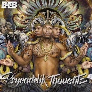 Album Psycadelik Thoughtz - B.o.B