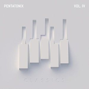 Album PTX, Vol. IV - Classics - Pentatonix