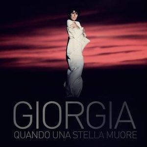 Album Giorgia - Quando una stella muore