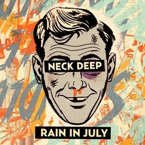 Album Neck Deep - Rain in July