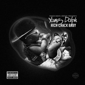 Album Young Dolph - Rich Crack Baby