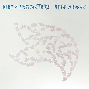 Album Dirty Projectors - Rise Above
