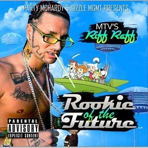 Album Riff Raff - Rookie of the Future