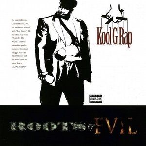 Kool G Rap : Roots of Evil