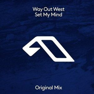 Album Way Out West - Set My Mind