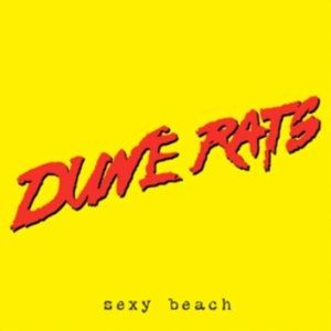 Album Dune Rats - Sexy Beach