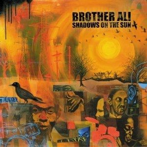 Brother Ali : Shadows on the Sun