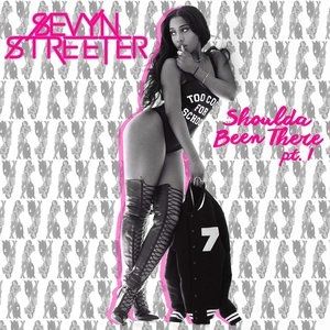Album Sevyn Streeter - Shoulda Been There, Pt. 1