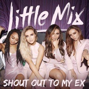 Album Little Mix - Shout Out to My Ex