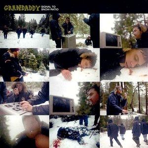 Album Grandaddy - Signal to Snow Ratio